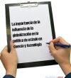 La importancia de la influencia de la globalización en la política de estado en ciencia y tecnología
