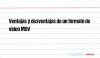 Ventajas y desventajas de un formato de video MOV