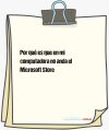 Por qué es que en mi computadora no anda el Microsoft Store