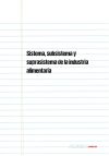 Sistema, subsistema y suprasistema de la industria alimentaria