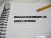 Diferencia red de confianza, red publica y red privada