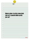 Quiero saber si estoy conectada con wi-fi ¿puedo hablar gratis por cel?