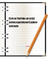 Error en YouTube: un script provoca que Internet Explorer esté lento