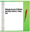 Mensaje de error: Pri Master Hard Disk: S.M.A.R.T. Status Bad