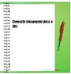 Convertir documento docx a doc