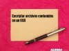 Encriptar archivos contenidos en un USB