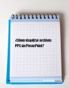 ¿Cómo visualizar archivos PPS sin PowerPoint?