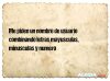 Me piden un nombre de usuario combinando letras mayusculas, minusculas y numero