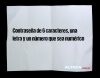 Contraseña de 6 caracteres, una letra y un número que sea numérico