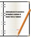 Contraseña de 6-9 caracteres de longitud y contener al menos 1 letra y 1 número