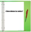 ¿Cómo eliminar las cookies?