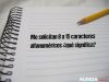 Me solicitan 8 a 15 caracteres alfanuméricos ¿qué significa?