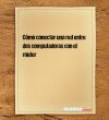 Cómo conectar una red entre dos computadoras con el router