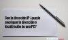 Con la dirección IP ¿puedo averiguar la dirección o localización de una PC?