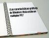 ¿Las características gráficas de Windows Vista están en cualquier PC?