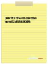 Error PES 2014 con el archivo kernel32.dll (SOLUCIÓN)