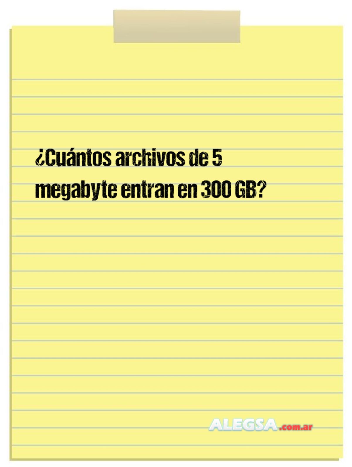  Cu ntos Archivos De 5 Megabyte Entran En 300 GB 