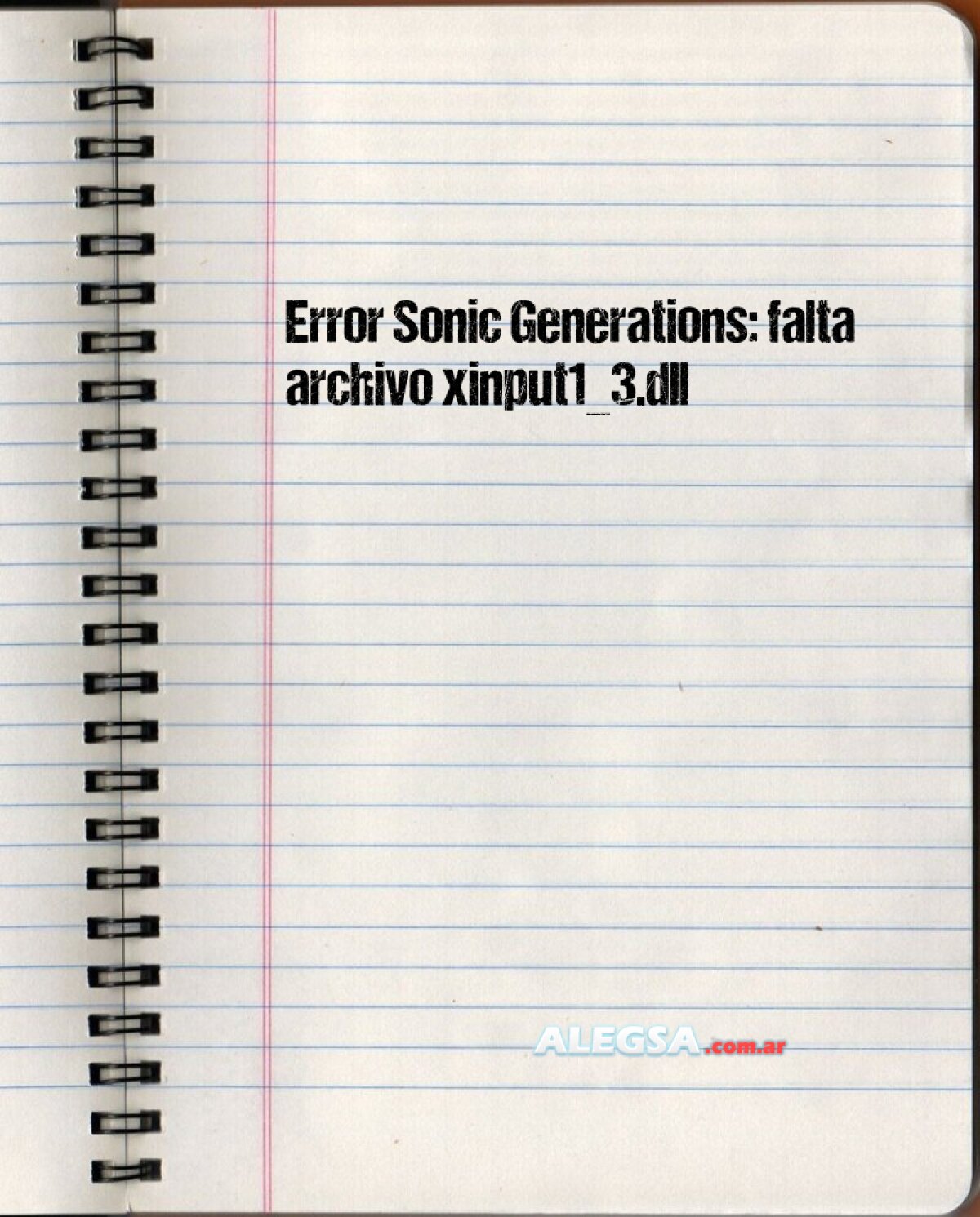 Error Sonic Generations: falta archivo xinput1_3.dll