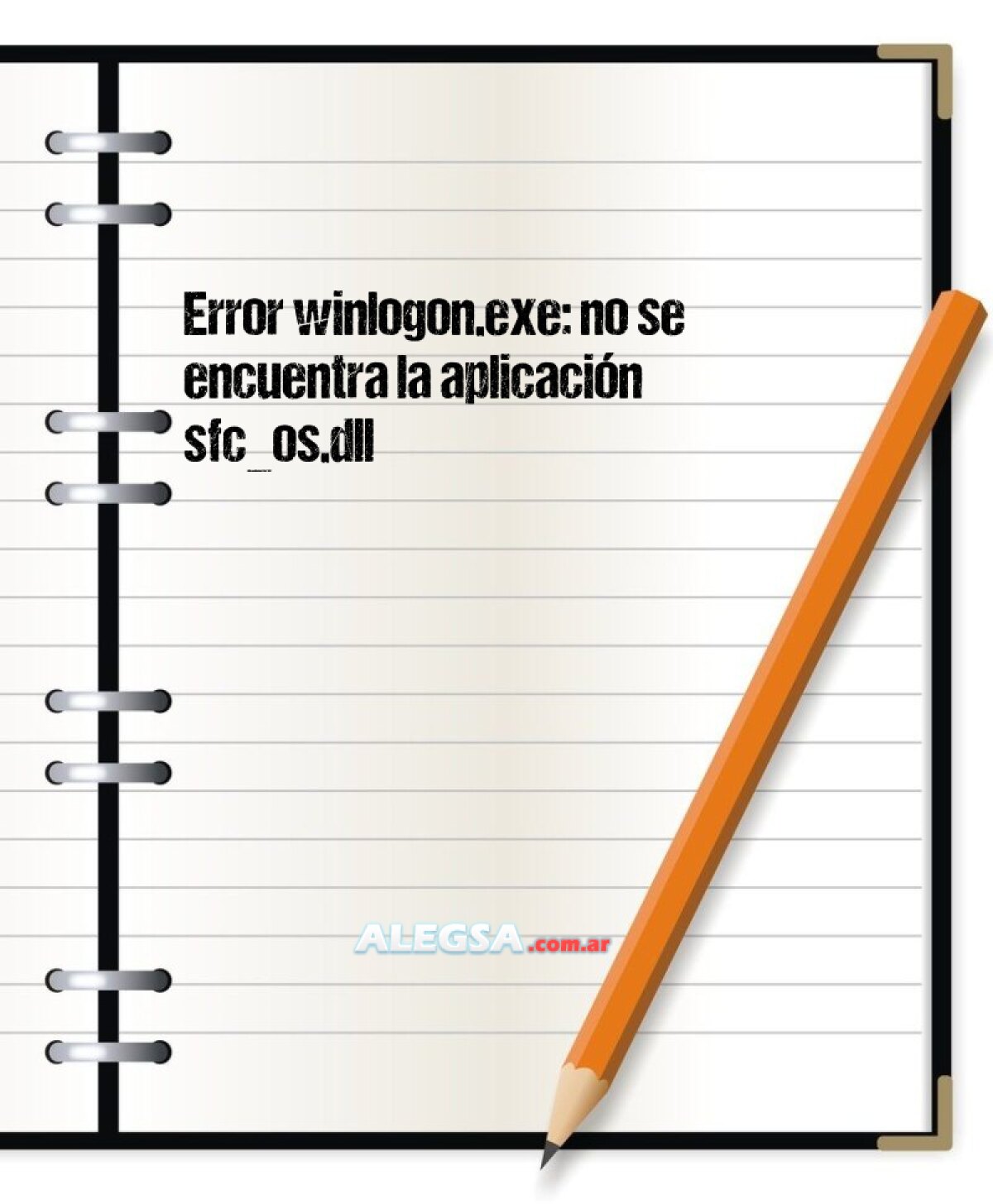 Error winlogon.exe: no se encuentra la aplicación sfc_os.dll