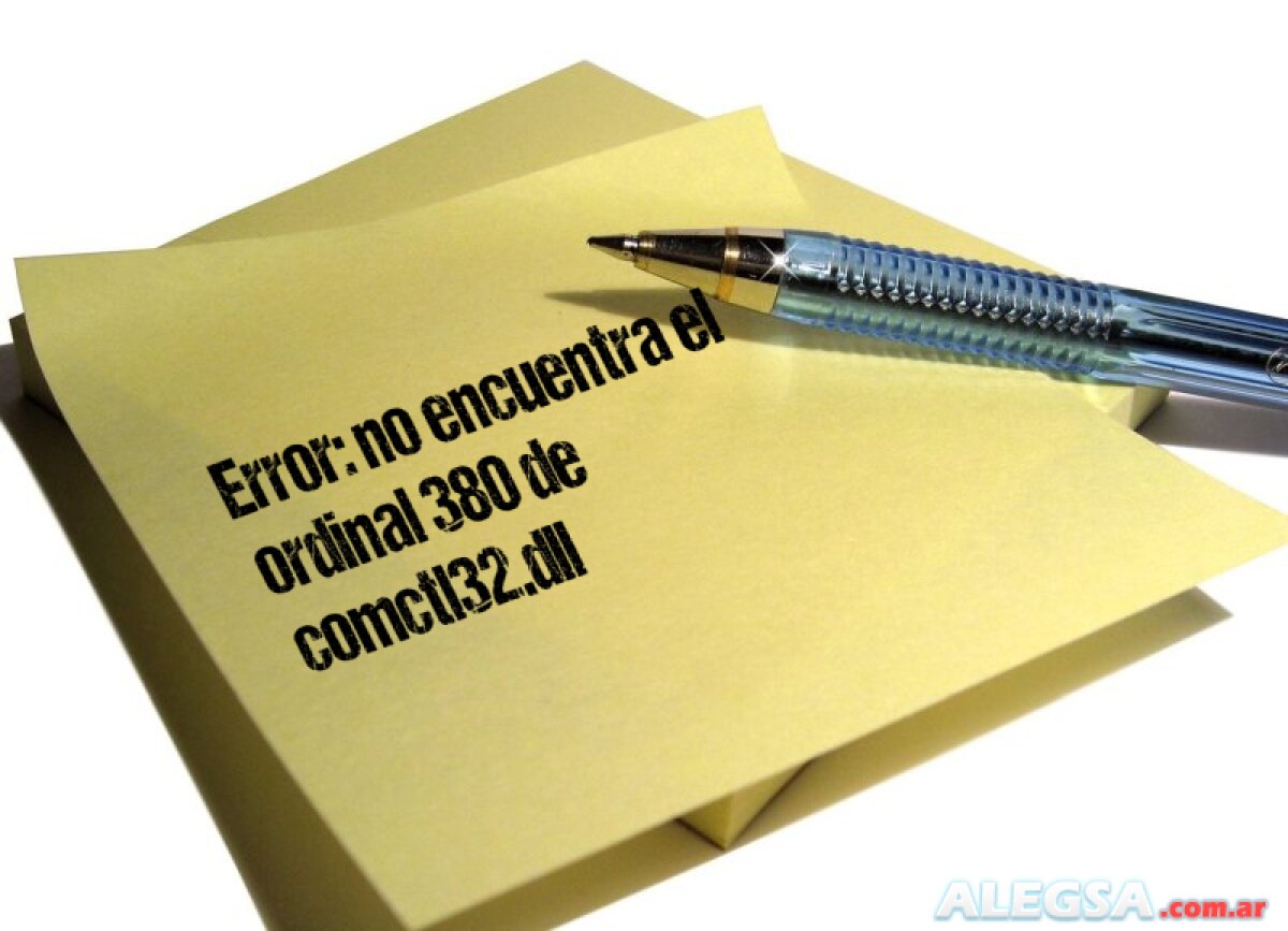 Error: no encuentra el ordinal 380 de comctl32.dll