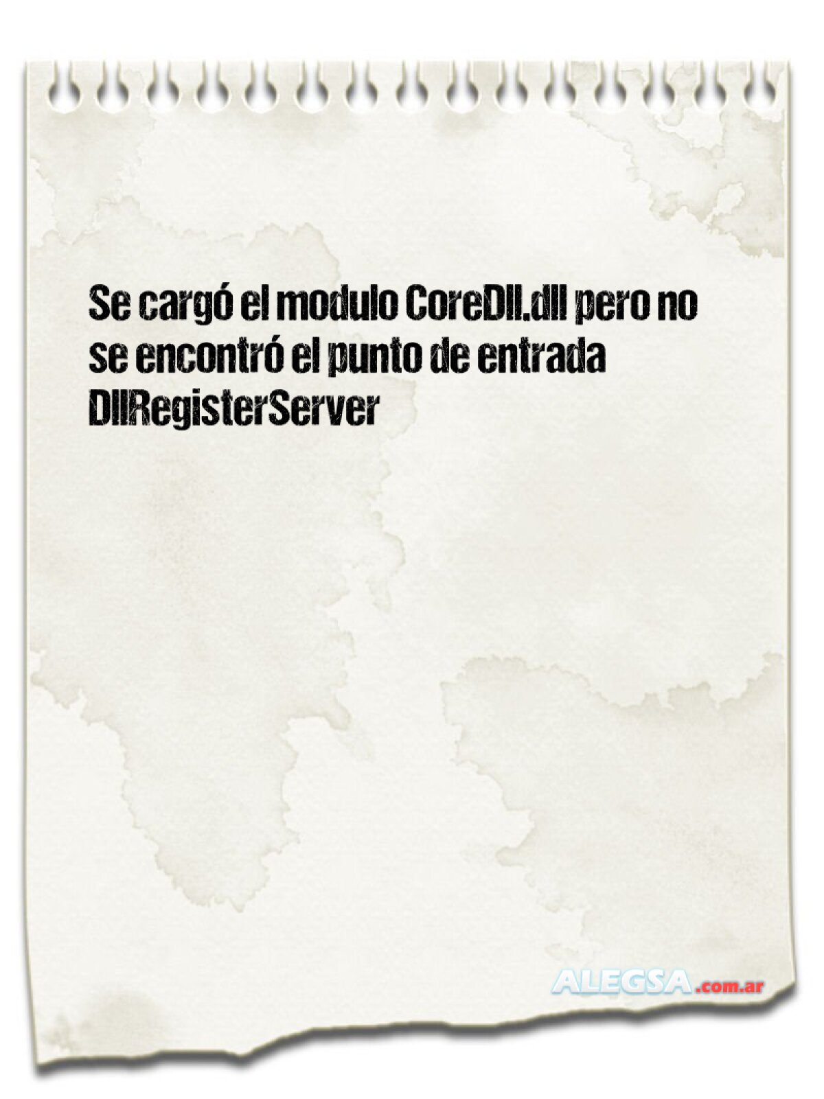 Se cargó el modulo CoreDll.dll pero no se encontró el punto de entrada DllRegisterServer