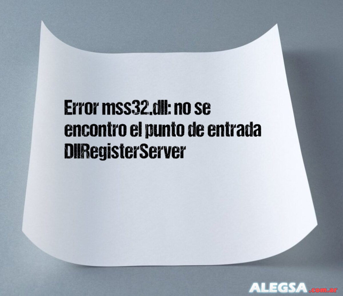 Error mss32.dll: no se encontro el punto de entrada DllRegisterServer