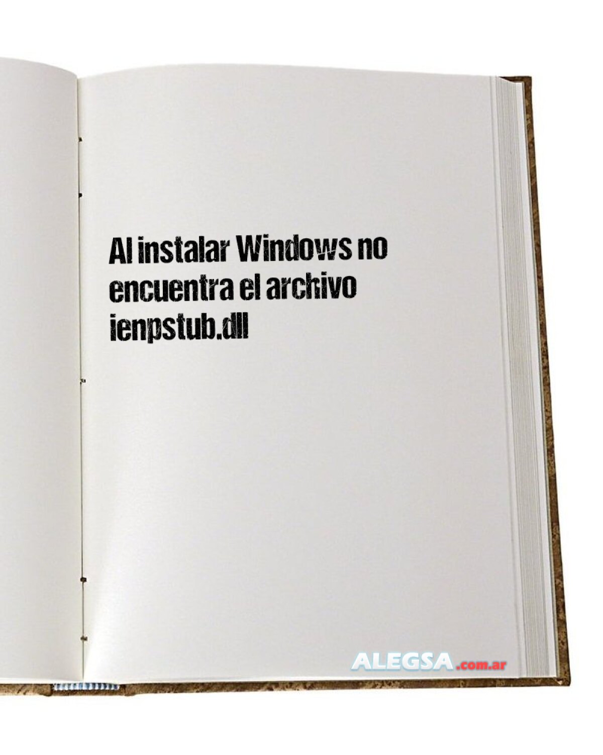 Al instalar Windows no encuentra el archivo ienpstub.dll