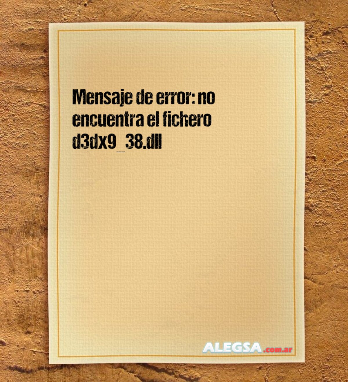 Mensaje de error: no encuentra el fichero d3dx9_38.dll