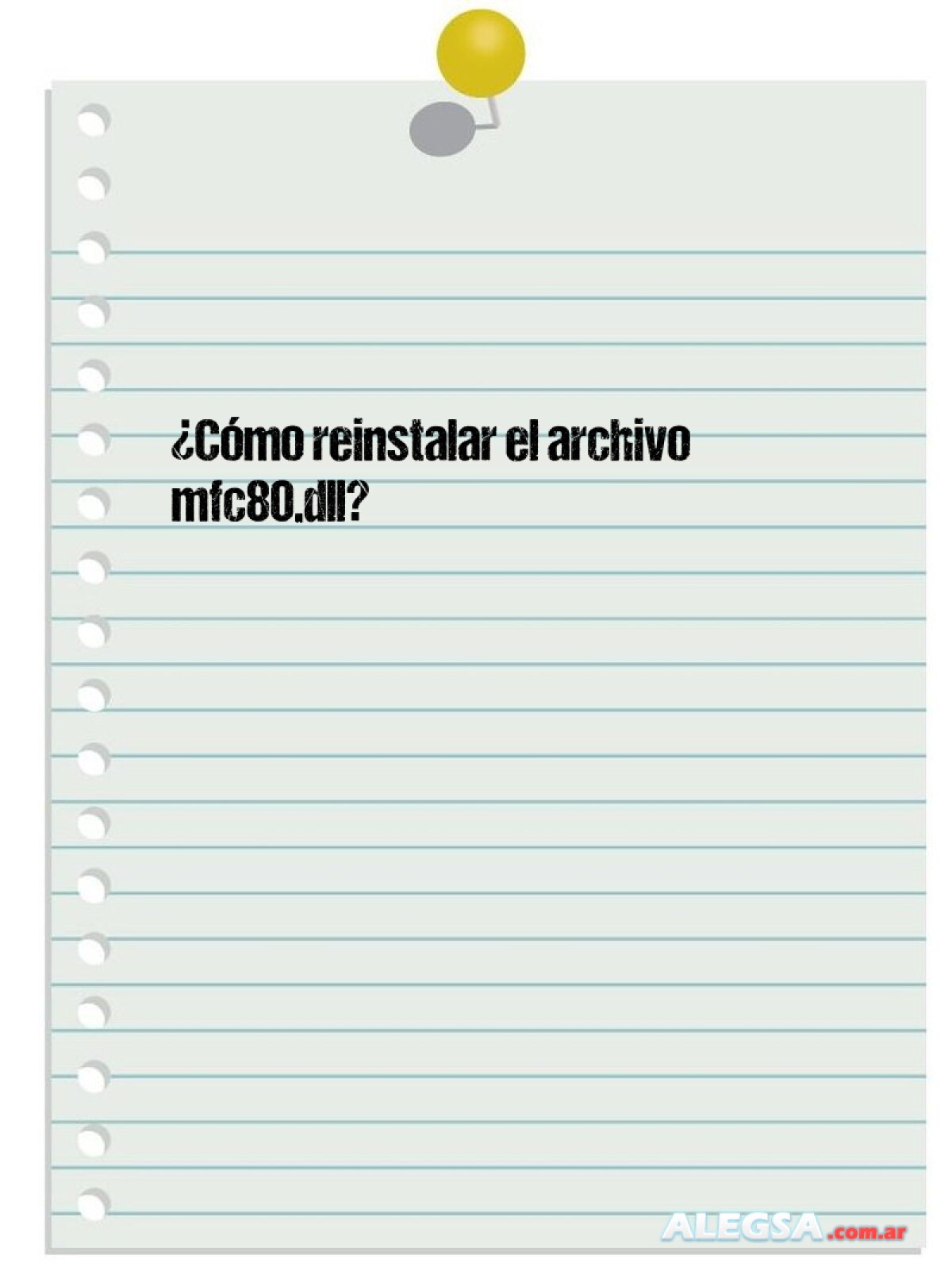 ¿Cómo reinstalar el archivo mfc80.dll?