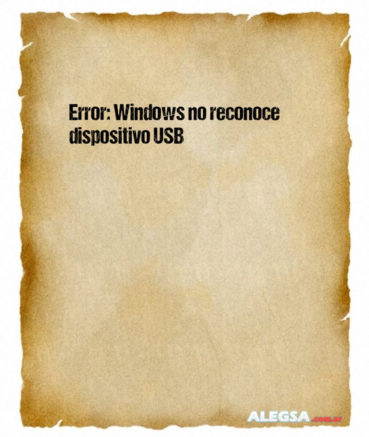 Error: Windows no reconoce dispositivo USB