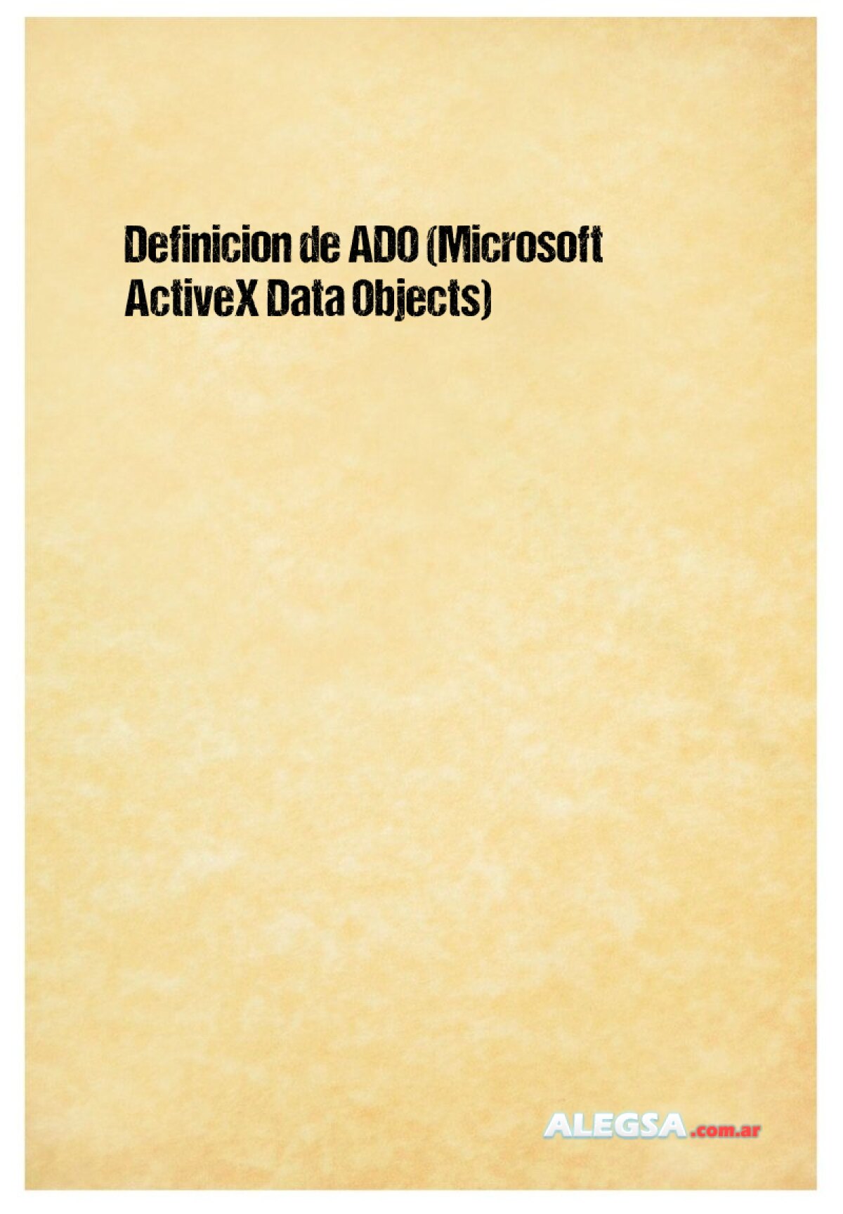 Definición de ADO (Microsoft ActiveX Data Objects)