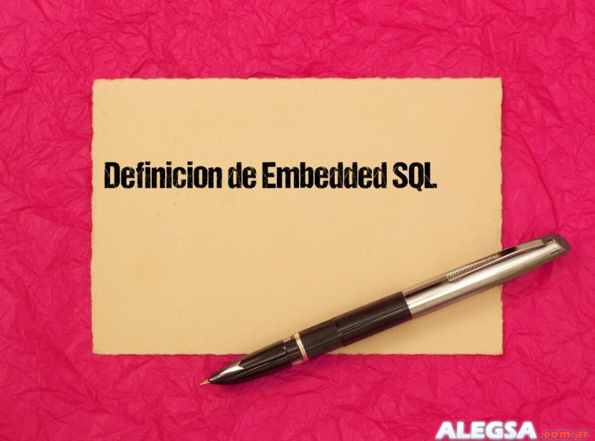 Definición de Embedded SQL