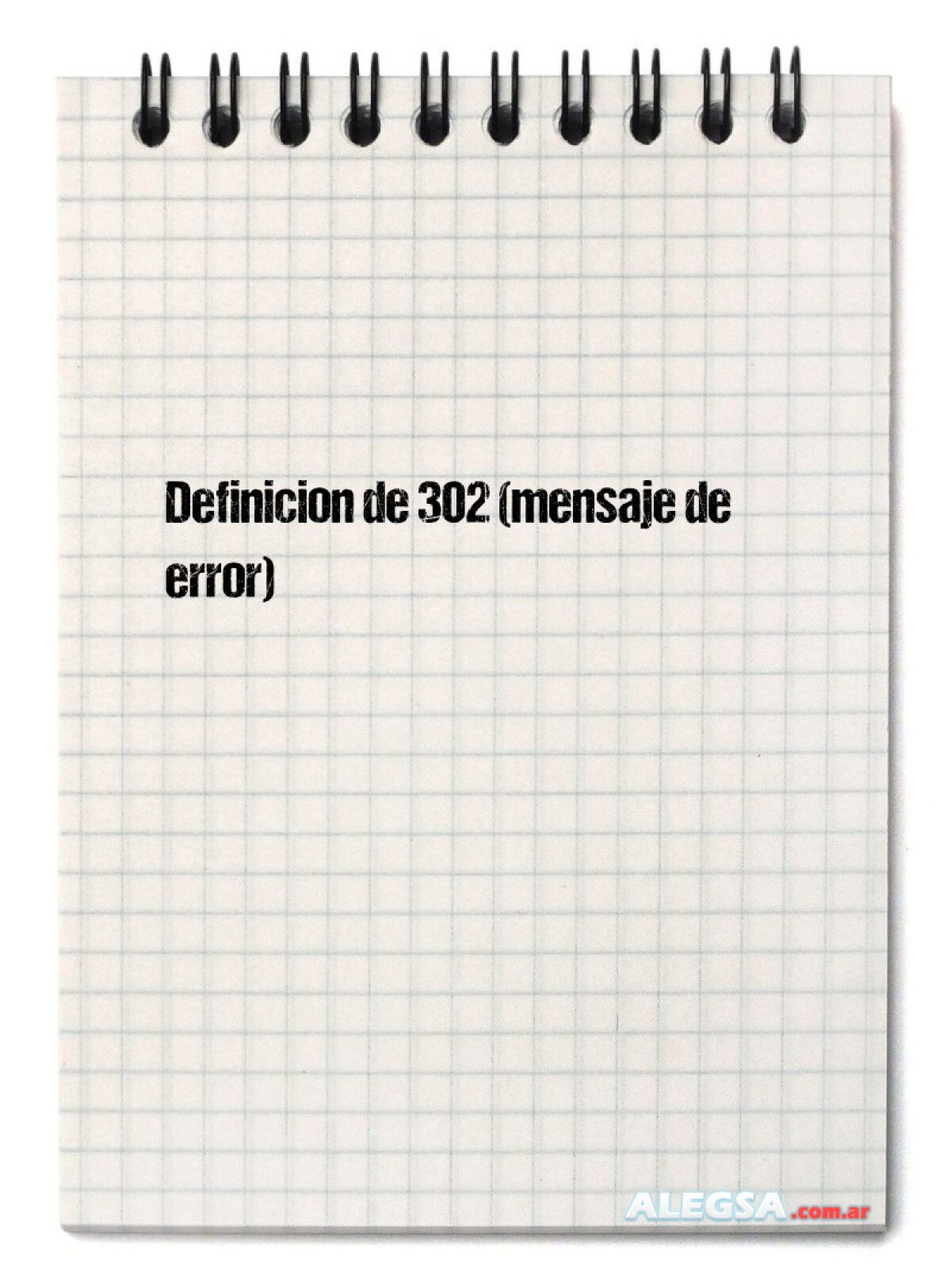 Definición de 302 (mensaje de error)