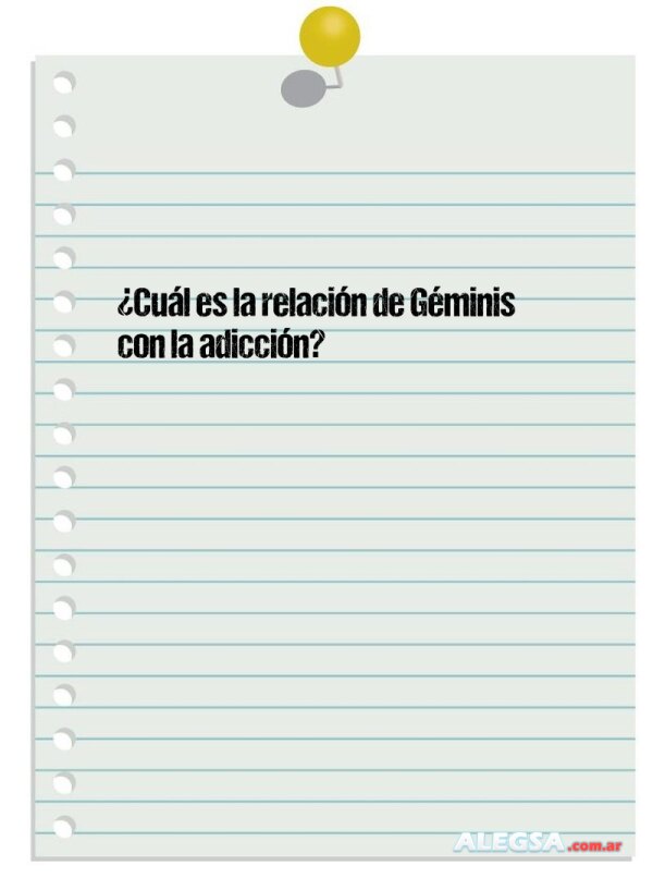 ¿Cuál es la relación de Géminis con la adicción?