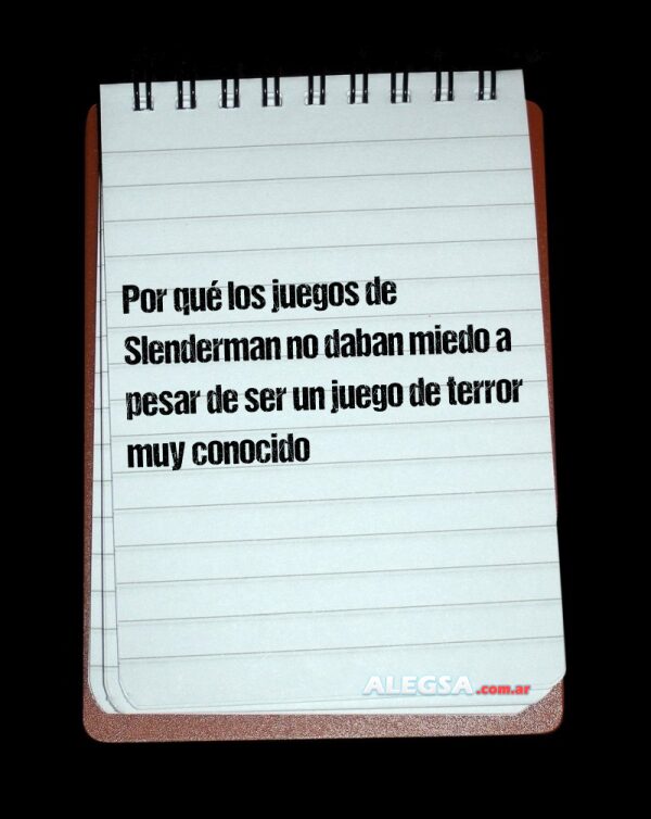 Por qué los juegos de Slenderman no daban miedo a pesar de ser un juego de terror muy conocido