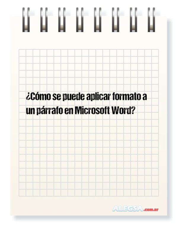 ¿Cómo se puede aplicar formato a un párrafo en Microsoft Word?
