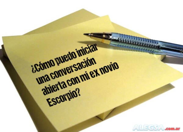 ¿Cómo puedo iniciar una conversación abierta con mi ex novio Escorpio?