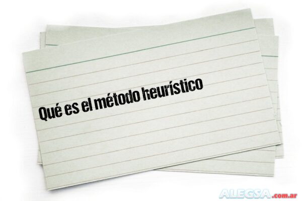 Qué es el método heurístico