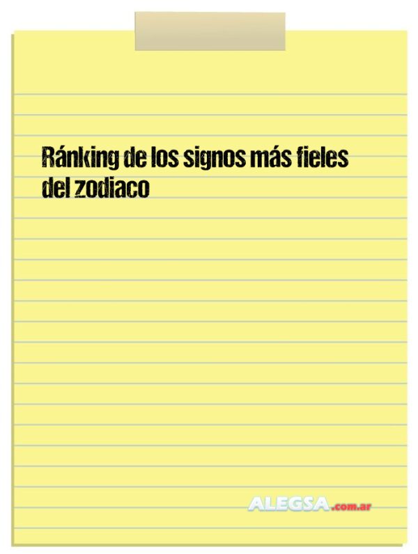 Ránking de los signos más fieles del zodiaco