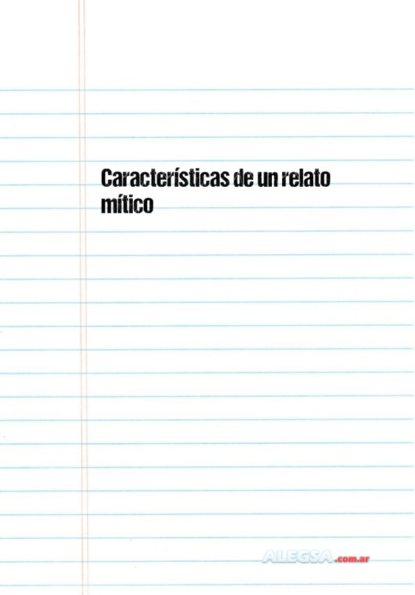 Características de un relato mítico