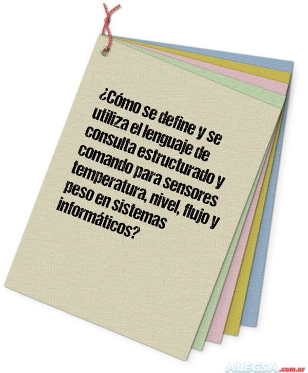 ¿Cómo se define y se utiliza el lenguaje de consulta estructurado y comando para sensores temperatura, nivel, flujo y peso en sistemas informáticos?