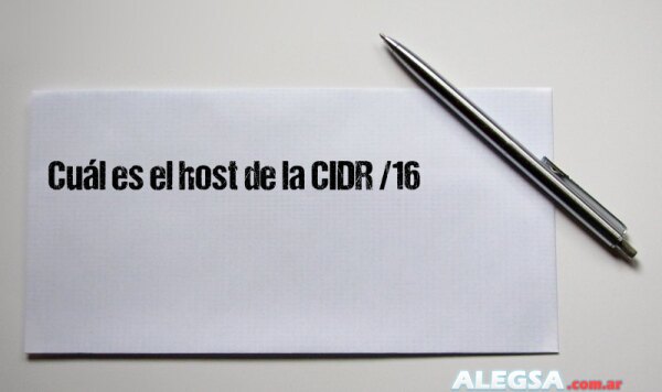 Cuál es el host de la CIDR /16