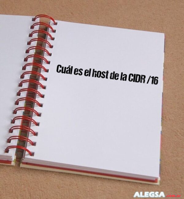 Cuál es el host de la CIDR /16