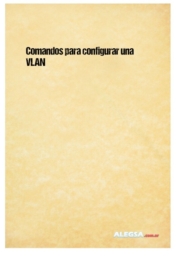 Comandos para configurar una VLAN