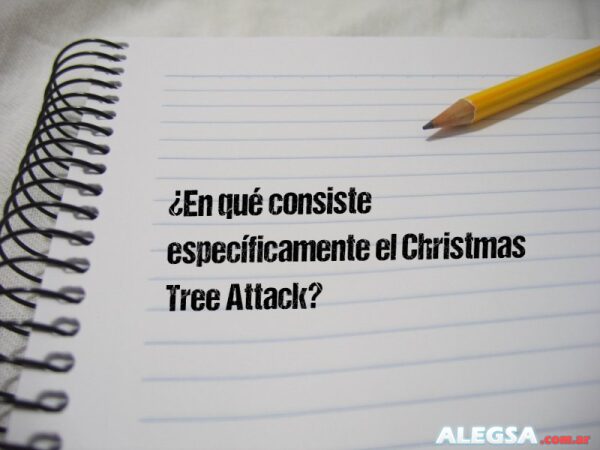 ¿En qué consiste específicamente el Christmas Tree Attack?