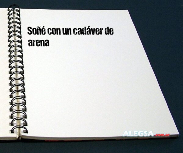 Soñé con un cadáver de arena
