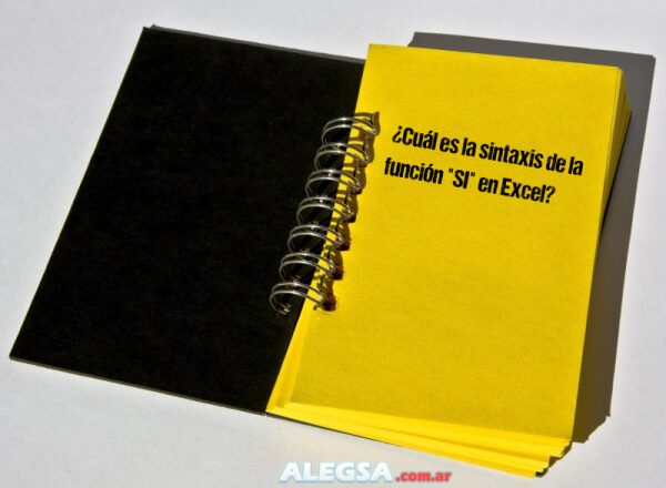 ¿Cuál es la sintaxis de la función "SI" en Excel?