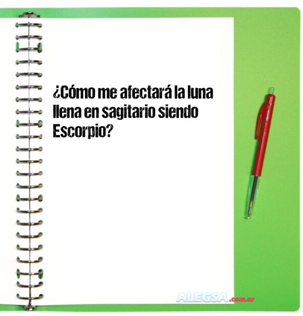 ¿Cómo me afectará la luna llena en sagitario siendo Escorpio?