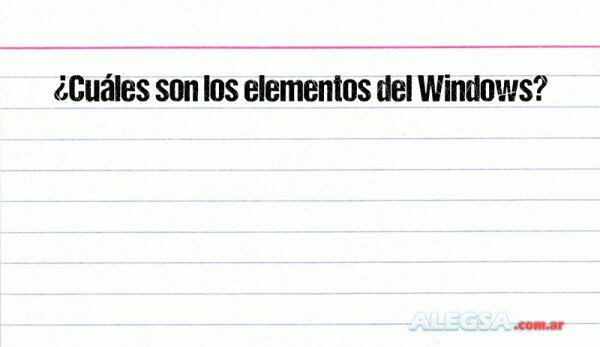 ¿Cuáles son los elementos del Windows?