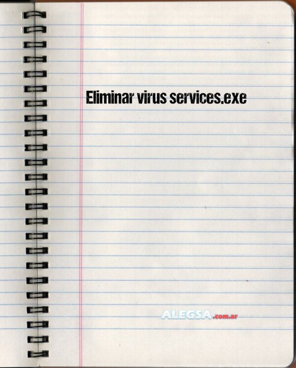 Eliminar virus services.exe